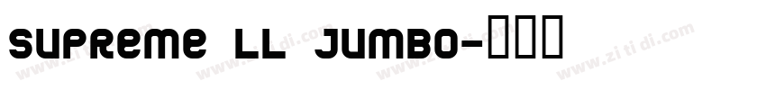 Supreme LL Jumbo字体转换